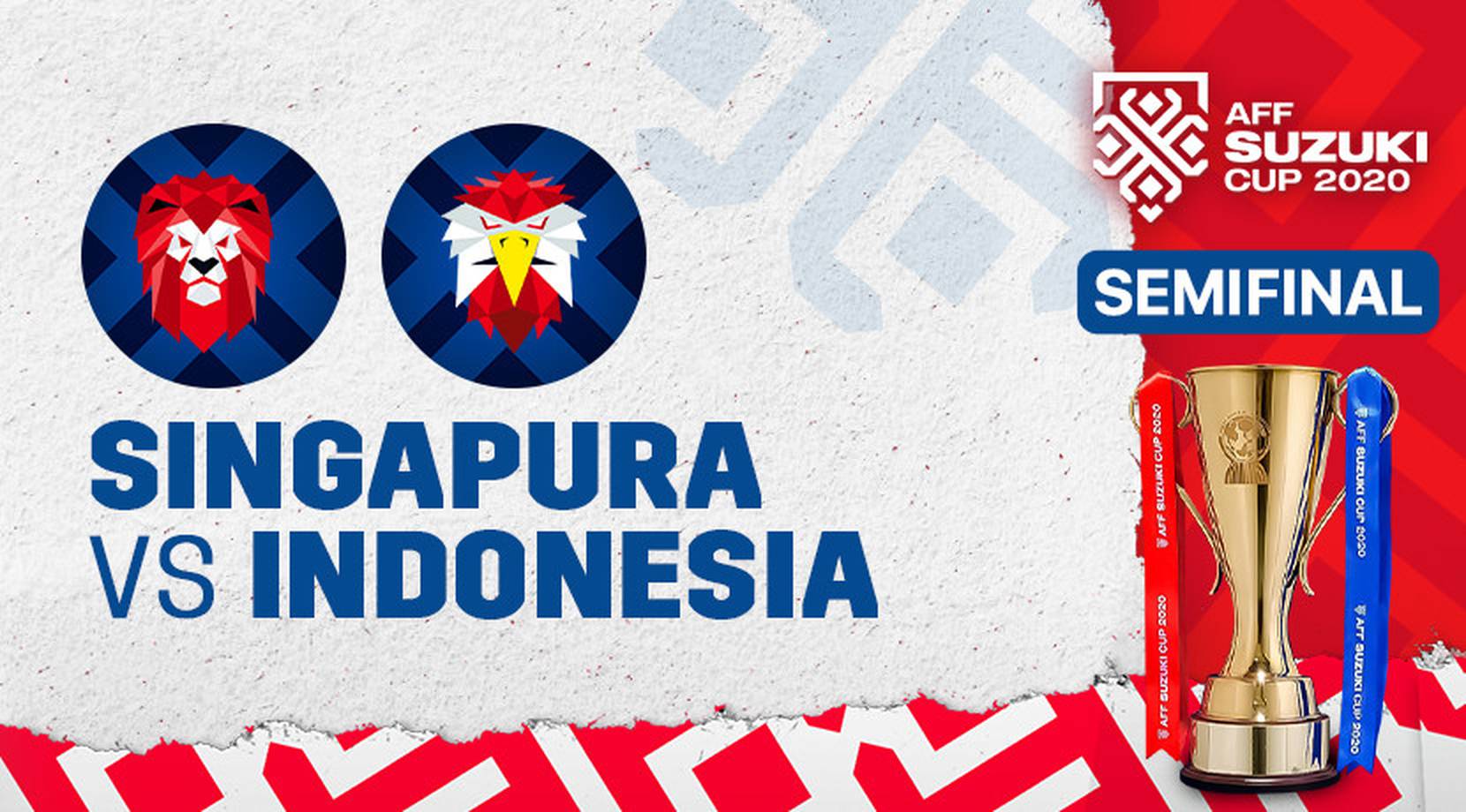 Live Streaming Semifinal Piala AFF 2020 Indonesia Vs Singapura