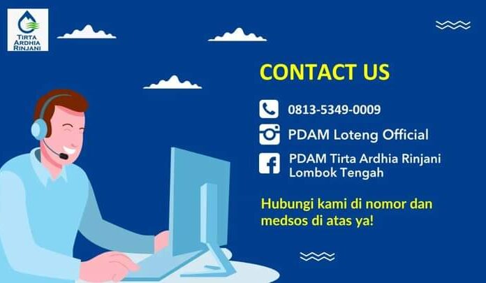 Layanan Konsumen: Call Center PDAM Tirta Ardhia Rinjani Lombok Tengah