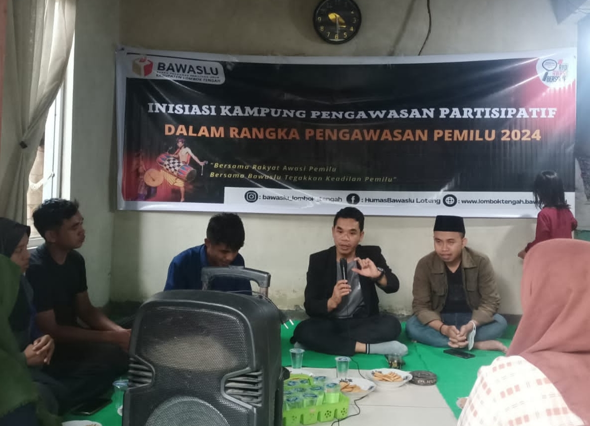 Inisiasi Kampung Pengawasan, Bawaslu Lombok Tengah Ajak Masyarakat Awasi Pemilu 2024